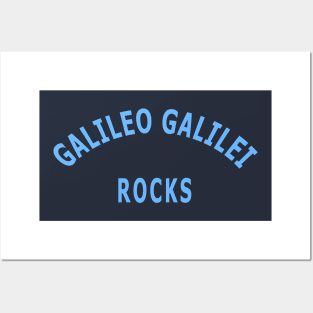 Galileo Galilei Rocks Posters and Art